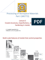 Processing of Aerospace Materials Part I (ME772) : Crystal Structures, Imperfections, Slip and Strain Hardening in Metals