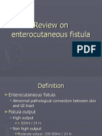 Review On Enterocutaneous Fistula