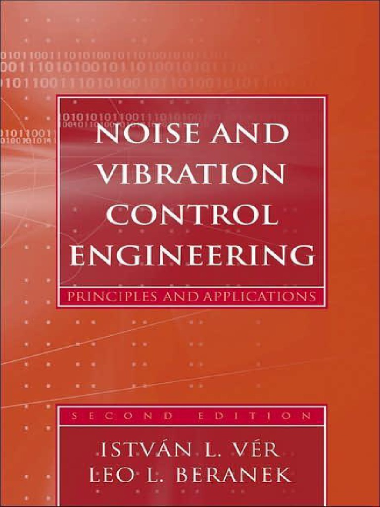 (Wiley) Noise and Vibration Control Engineering (2005) | PDF