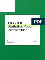 Task 5 in Statistics and Probability.: Jessy Anne G. Bravo HUMSS11B1