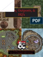 Bases, Outposts, & HQ'S: By: E. Noriega-Petti (@thelorecrafter) For Use in Multiple D&D Settings