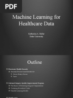 Machine Learning For Healthcare Data: Katherine A. Heller Duke University