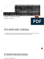 Pulmonary Edema: Moderator - Asso Prof DR Arun Kumar Presentor - DR Kannan G
