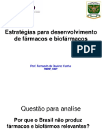 Estratégias para desenvolvimento de fármacos e biofármacos no Brasil