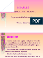 Measles: Rubeola or Morbilli Department of Infectious Disease Wang Jingyan