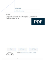 Dispute Resolution in Cyberspace: Demand For New Forms of ADR