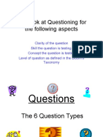 Lets Look at Questioning For The Following Aspects