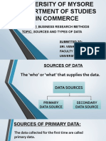 Subject: Business Research Methods Topic: Sources and Types of Data