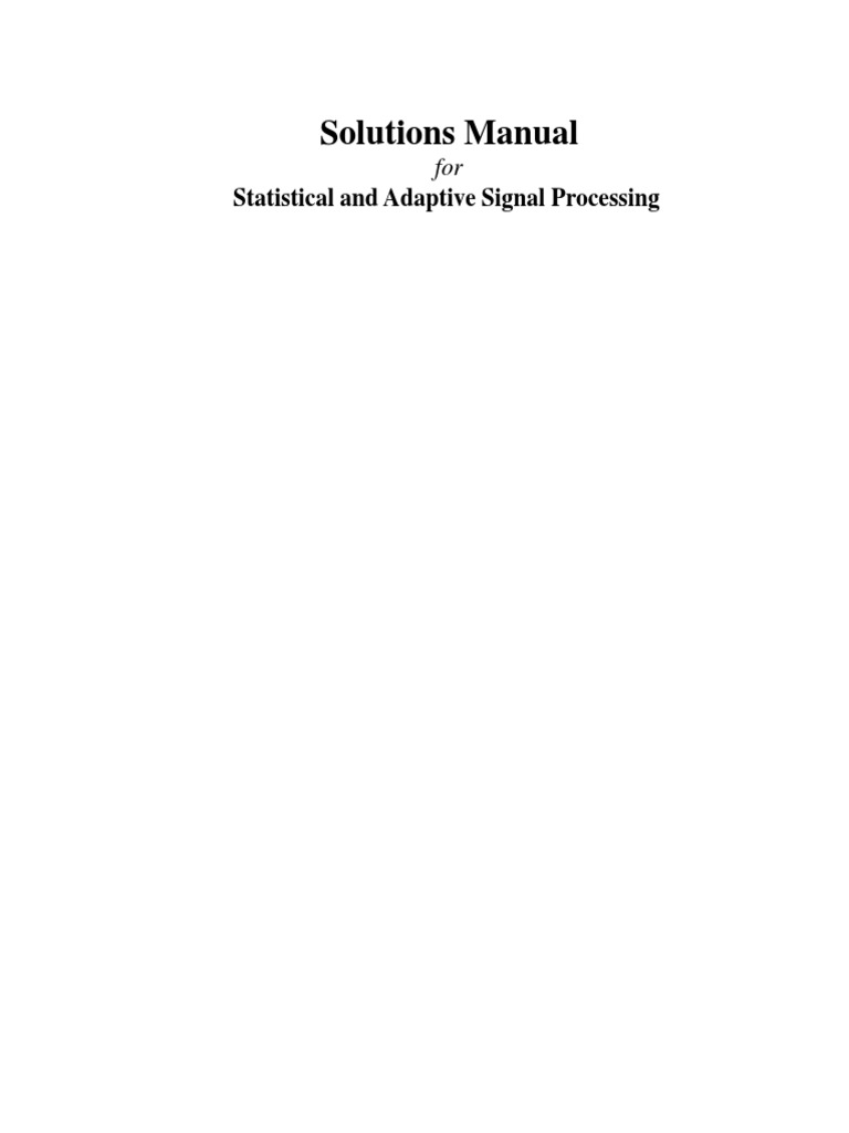 SolutionsManual-Statistical and Adaptive Signal Processing | PDF ...
