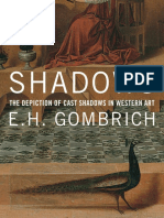 Gombrich, Ernst, H - MacGregor, Neil - Penny, Nicholas - Shadows. The Depiction of Cast Shadows in Western Art. Reprint (2014)