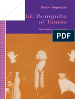 Habib Bourguiba of Tunisia: The Tragedy of Longevity 