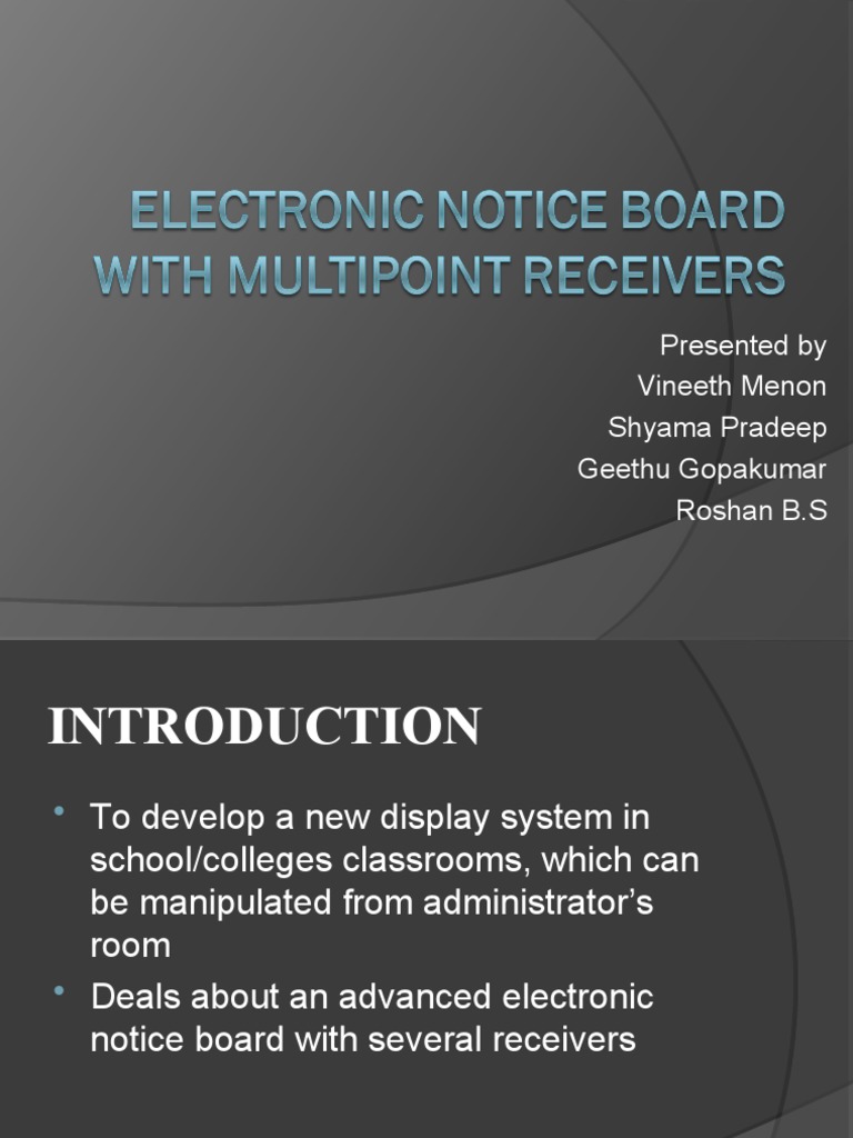 Electronic Notice Board With Multi Point Receiversppt