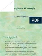 A Questão Da Investigação em Oncologia