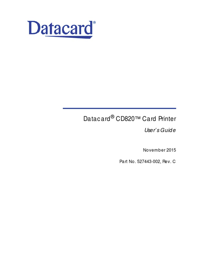 Datacard CD820™ Card Printer User's Guide PDF Printer