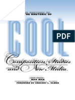 Jeff Rice, Gregory L Ulmer - The Rhetoric of Cool_ Composition Studies and New Media-Southern Illinois University Press (2007)