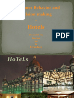 Consumer Behavior and Decision Making: - Hotels