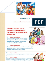 Temática Iv: Pedagogía Y Perfil Del Catequista