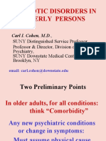 Psychotic Disorders in Elderly Persons: Carl I. Cohen, M.D.