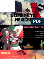 Welcome To Mexico!