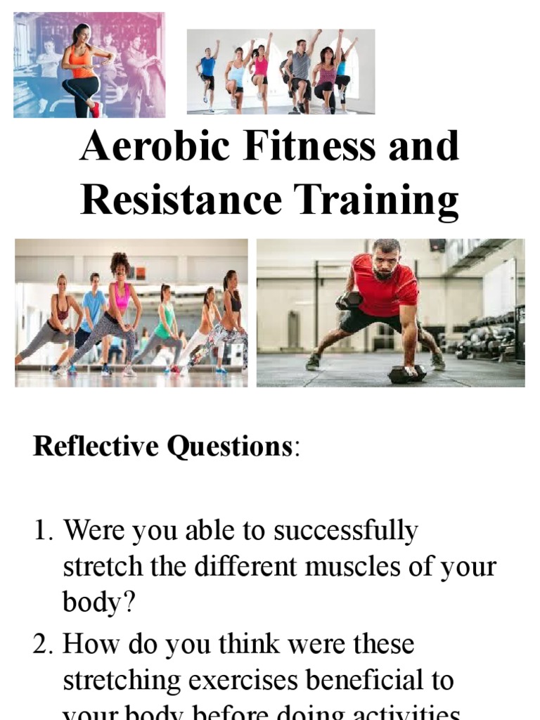 Aerobic Fitness and Resistance Training Exercises | PDF | Strength ...