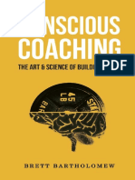 Brett Bartholomew - Conscious Coaching - The Art and Science of Building Buy-In-Createspace Independent Publishing Platform (2017)