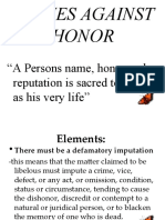 A Persons Name, Honor and Reputation Is Sacred To Him As His Very Life