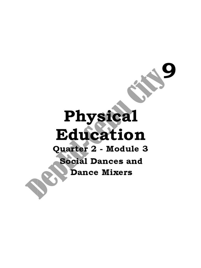Physical Education Quarter 2 Module 3 Social Dances and Dance Mixers