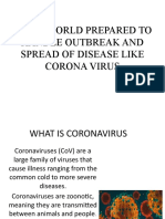 Is The World Prepared To Handle Outbreak and Spread of Disease Like Corona Virus