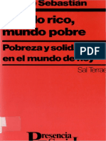 De SEBASTIÁN, Luis (1992) Mundo Rico, Mundo Pobre. Pobreza y Solidaridad en El Mundo de Hoy