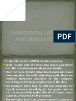 Fabrication, Layout, and Simulation