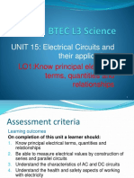 UNIT 15: Electrical Circuits and Their Applications: LO1:Know Principal Electrical Terms, Quantities and Relationships