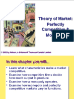 Theory of Market: Perfectly Competitive & Monopoly: © 2002 by Nelson, A Division of Thomson Canada Limited
