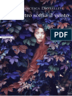 Dentro Soffia Il Vento (Italian Edition)