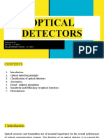 Optical Detectors: Submitted by - DIVYA (21-803) Prabhpreet Singh (21-809)