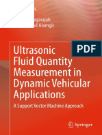 Jenny Terzic, Edin Terzic, Romesh Nagarajah, Muhammad Alamgir (auth.) - Ultrasonic Fluid Quantity Measurement in Dynamic Vehicular Applications_ A Support Vector Machine Approach-Springer Internationa