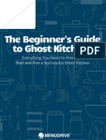 The Beginner's Guide To Ghost Kitchens: Everything You Need To Know To Start and Run A Successful Ghost Kitchen