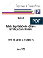 Estado, Seguridade Social e Sistema de Proteção Social Brasileiro