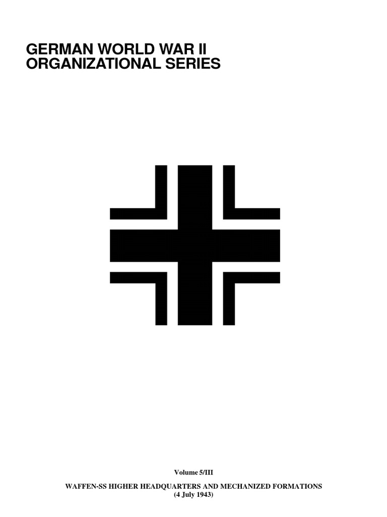 Waffen-SS Higher HQs & Mechanized Units | PDF | Waffen Ss | Battalion