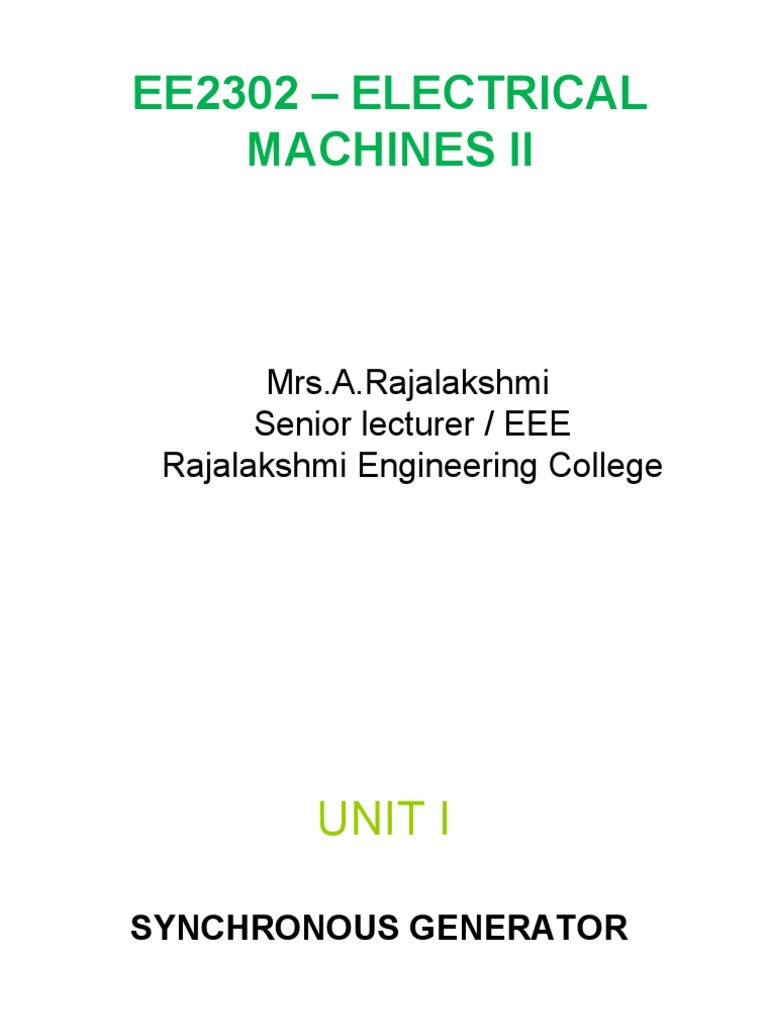 Ee2302 - Electrical Machines Ii: Mrs.A.Rajalakshmi Senior Lecturer ...