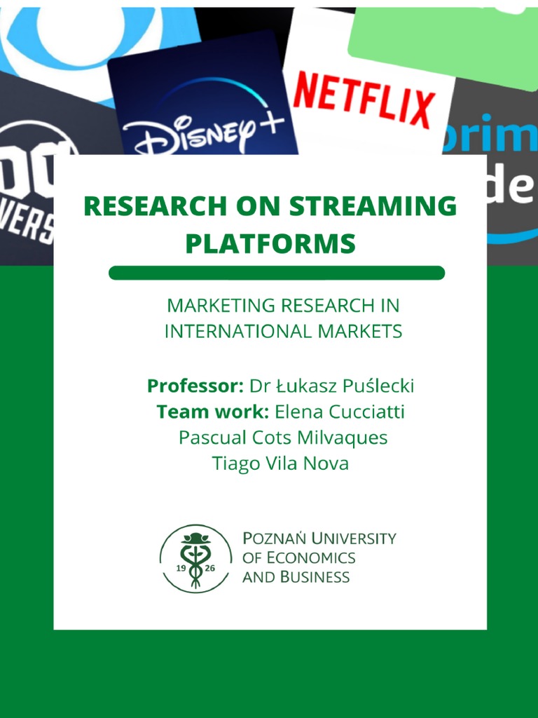 REPORT - Streaming Platform | PDF | Streaming Media | Survey Methodology