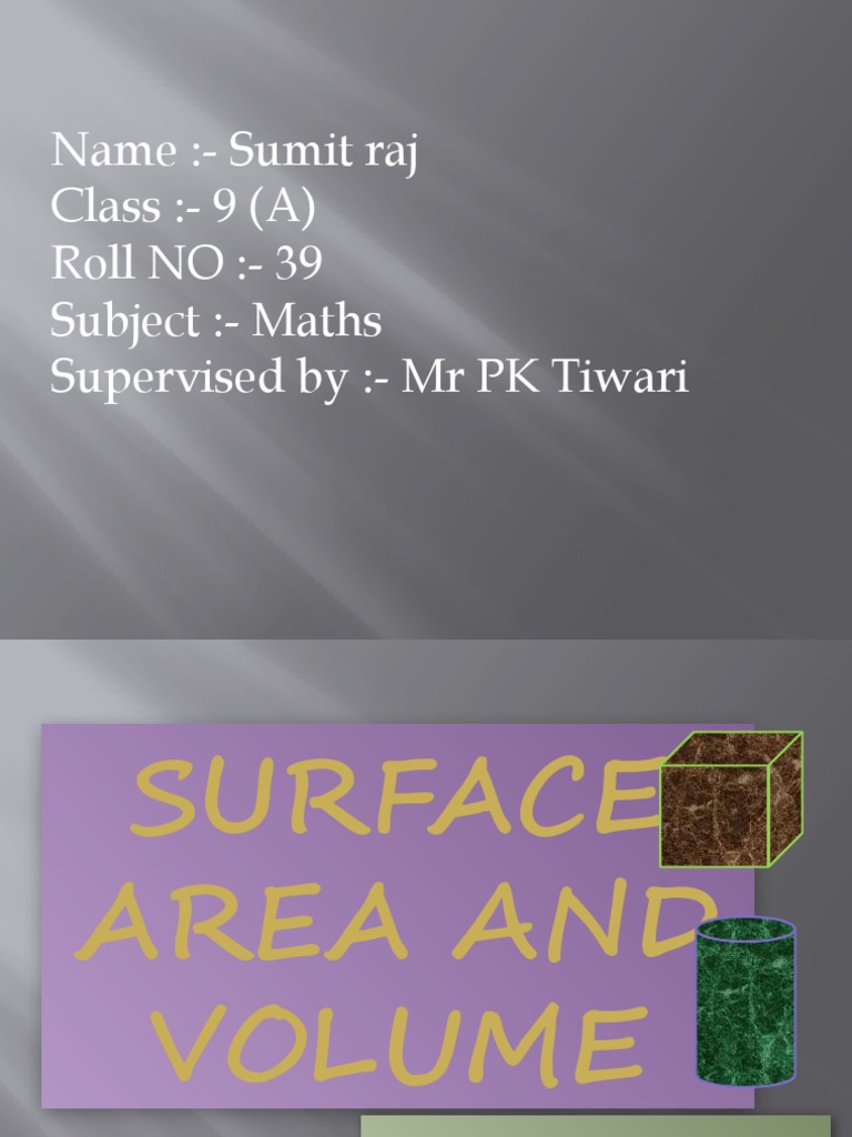 Sumit Raj PPT Surface Area and Volume | PDF | Sphere | Area