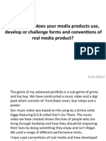 In What Ways Does Your Media Products Use, Develop or Challenge Forms and Conventions of Real Media Product?