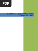 Eletrônica - Guia Prático para Consertar Tudo