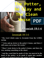 2011 03 30 The Potter The Clay and The Clean Vessel