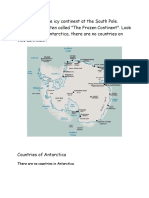 Antarctica Is The Icy Continent at The South Pole