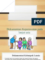 Dokep12 - p12 Dokumentasi Pada Tatanan Keperawatan Lanjut Usia