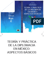 Teoría y Práctica de La Diplomacia en México Aspectos Básicos