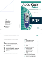 Glicosímetro Active. Manual de Instruções Monitor para Medir A Glicemia. Accu-Chek and Softclix Are Trademarks of A Member of The Roche Group.