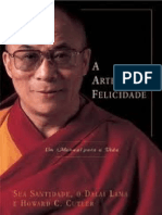 A Arte Da Felicidade, Um Manual Para a Vida - Dalai Lama