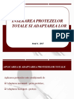 Inserarea Protezelor Totale Si Adaptarea Lor